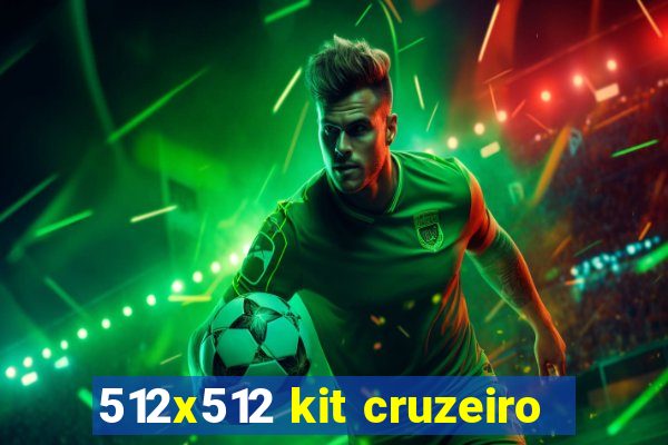512x512 kit cruzeiro